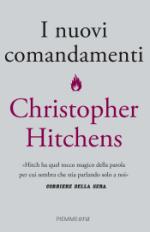 hitchens christopher - i nuovi comandamenti