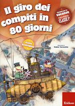 Image of IL GIRO DEI COMPITI IN 80 GIORNI - CLASSE 1a