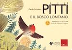 Image of PITTI E IL BOSCO LONTANO - 3-6 ANNI
