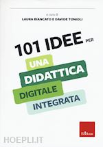 Image of 101 IDEE PER UNA DIDATTICA DIGITALE INTEGRATA