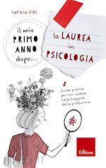 Image of LA LAUREA IN PSICOLOGIA - IL MIO PRIMO ANNO DOPO...