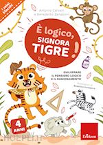 Image of E LOGICO, SIGNORA TIGRE!