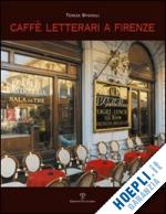 spignoli teresa - caffe' letterari a firenze