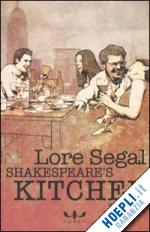 segal lore - shakespeare's kitchen