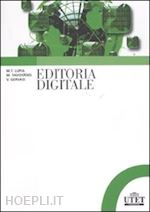 lupia m.t.; tavosanis m.; gervasi v. - editoria digitale