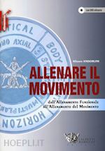 Image of ALLENARE IL MOVIMENTO - LIBRO + DVD