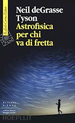 Image of ASTROFISICA PER CHI VA DI FRETTA
