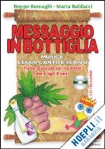 bornaghi beppe; baldacci marta - messaggio in bottiglia. con cd audio