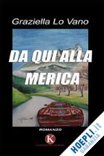 lo vano graziella - da qui alla merica