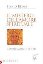 Image of IL MISTERO DELL'AMORE SPIRITUALE