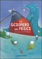 zappulla salvo; manea carla - lo sciopero dei pesci