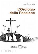 Image of L'OROLOGIO DELLA PASSIONE