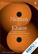 nomisma (curatore) - nomos & khaos