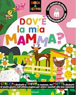 Image of DOV'E' LA MIA MAMMA?