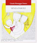 Image of SENZA PAROLE - Accogliere il bambino da 0 a 3 mesi