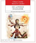 Image of GLI ECOVIAGGI DI GULLIVER. ALLA SCOPERTA DELLE ENERGIE RINNOVABILI