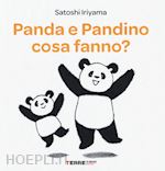 Image of PANDA E PANDINO COSA FANNO? EDIZ. A COLORI