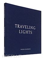 xavier guardans - travelling lights