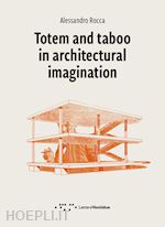 Image of TOTEM AND TABOO IN ARCHITECTURAL IMAGINATION