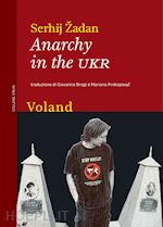 Image of ANARCHY IN THE UKR