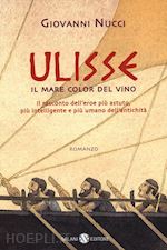 Image of ULISSE. IL MARE COLOR DEL VINO