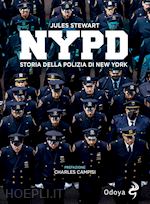 NYPD. STORIA DELLA POLIZIA DI NEW YORK