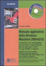 ghidini claudio - manuale applicativo della direttiva macchine 2006/42/ce