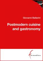 giovanni ballarini - postmodern cuisine and gastronomy