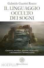 Image of IL LINGUAGGIO OCCULTO DEI SOGNI