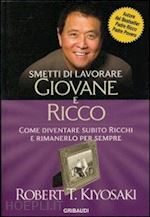 Image of SMETTI DI LAVORARE GIOVANE E RICCO