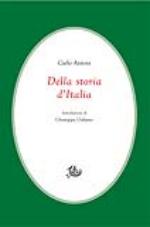 antoni carlo - della storia d'italia