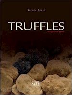 rossi sergio - truffles. the divine earth