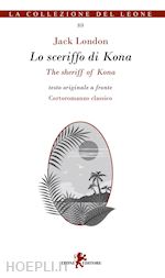Image of LO SCERIFFO DI KONA-THE SHERIFF OF KONA. TESTO INGLESE A FRONTE