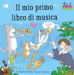 Image of IL MIO PRIMO LIBRO DI MUSICA. CON PLAYLIST ONLINE