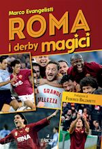 Image of ROMA - I DERBY MAGICI
