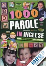 aceti l. (curatore); barboni m. (curatore) - mille parole in inglese