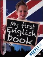  - il mio primo dizionario di inglese. i speak english