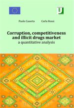 paolo caserta; carla rossi - corruption, competitiveness and illicit drugs market. a quantitative analysis