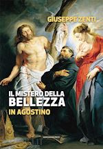 Image of IL MISTERO DELLA BELLEZZA IN AGOSTINO