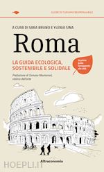 Image of ROMA. LA GUIDA ECOLOGICA, SOSTENIBILE E SOLIDALE