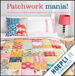 Image of PATCHWORK MANIA!