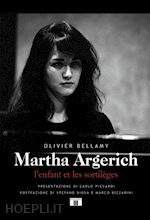 Image of MARTHA ARGERICH. L'ENFANT ET LES SORTILEGES