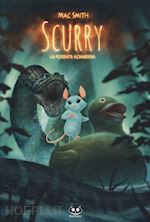 Image of SCURRY. VOL. 2: LA FORESTA SOMMERSA