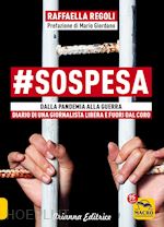 #SOSPESA. DALLA PANDEMIA ALLA GUERRA