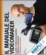 ferrari roberta - il manuale del videomaker