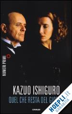 ishiguro kazuo - quel che resta del giorno