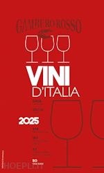 VINI D'ITALIA DEL GAMBERO ROSSO 2025