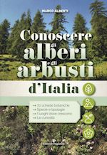 Image of CONOSCERE GLI ALBERI E GLI ARBUSTI D'ITALIA