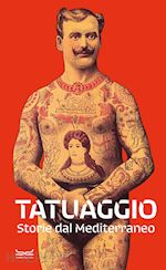 Image of TATUAGGIO. STORIE DAL MEDITERRANEO