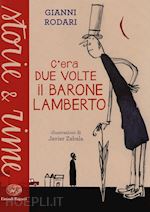 Image of C'ERA DUE VOLTE IL BARONE LAMBERTO. EDIZ. A COLORI